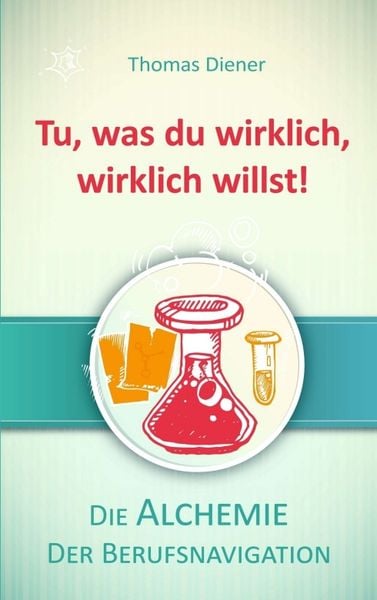 Produktbild: Tu, was du wirklich, wirklich willst!