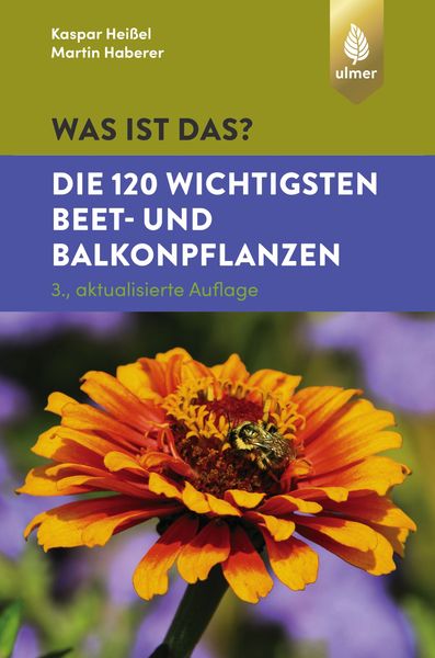 Was ist das? Die 120 wichtigsten Beet- und Balkonpflanzen (Spiel)