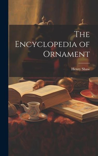 Produktbild: The Encyclopedia of Ornament