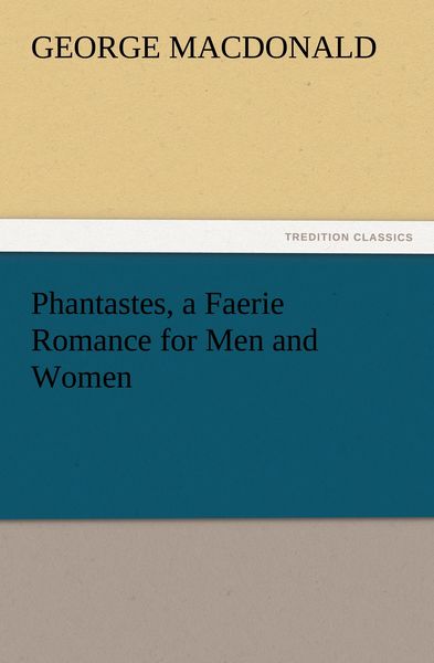 Produktbild: Phantastes, a Faerie Romance for Men and Women