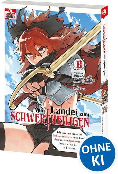 Produktbild: Vom Landei zum Schwertheiligen - Ich bin nur ein alter Schwertmeister vom Land, aber meine Sch&uuml;lerinnen lassen mich nicht in Frieden! 08
