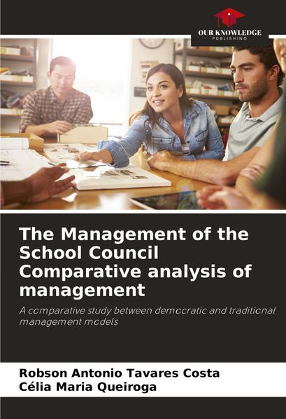 Produktbild: The Management of the School Council Comparative analysis of management