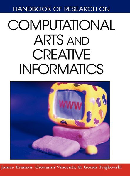 Produktbild: Handbook of Research on Computational Arts and Creative Informatics