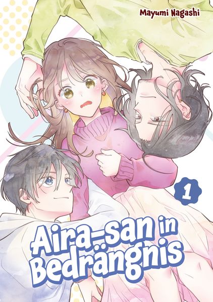 Produktbild: Aira-san in Bedr&auml;ngnis, Band 01