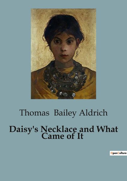 Produktbild: Daisy's Necklace and What Came of It