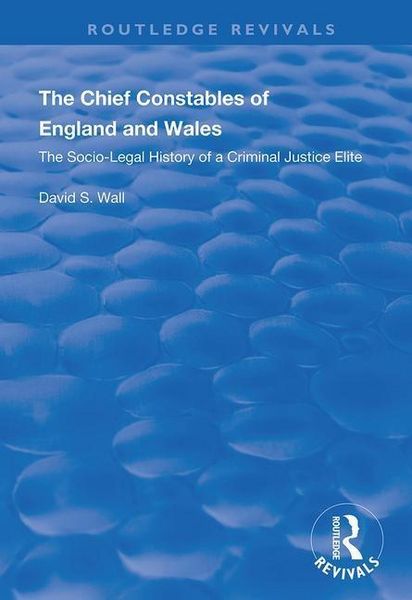 Produktbild: Wall, D: The Chief Constables of England and Wales