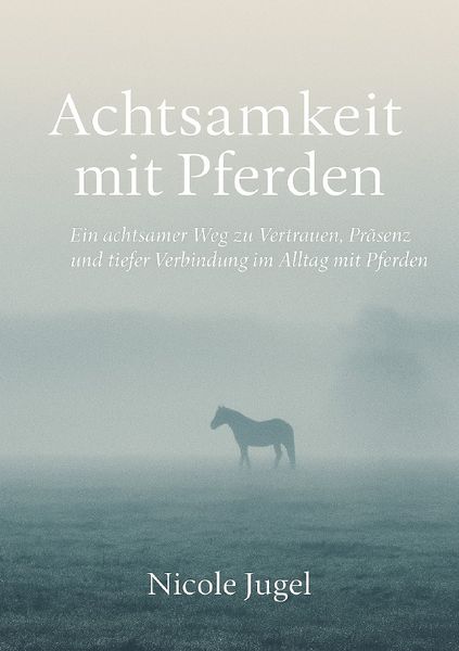 Produktbild: Achtsamkeit mit Pferden