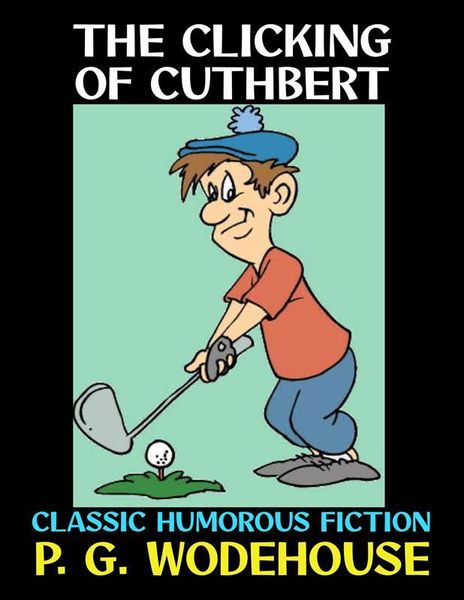 Produktbild: The Clicking of Cuthbert