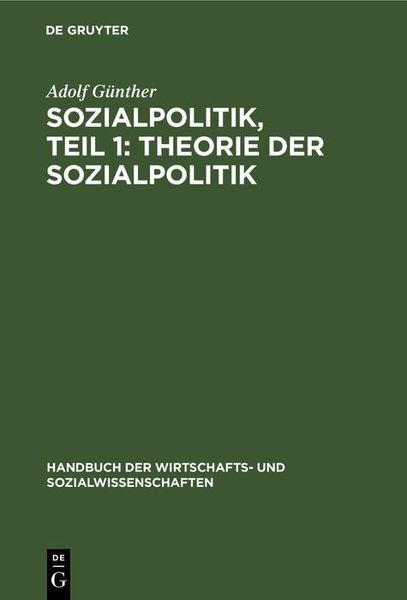 Produktbild: Sozialpolitik, Teil 1: Theorie der sozialpolitik