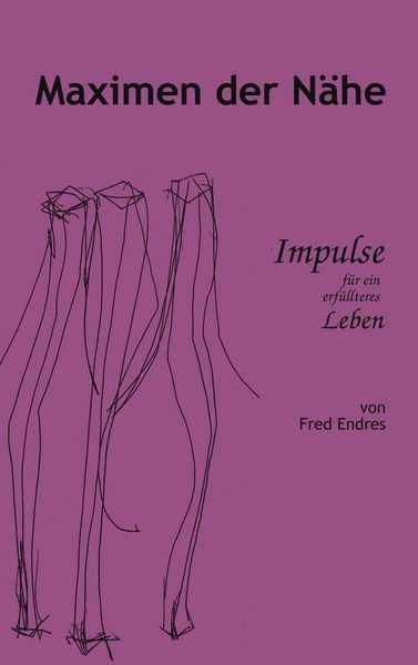 Produktbild: Maximen der N&auml;he