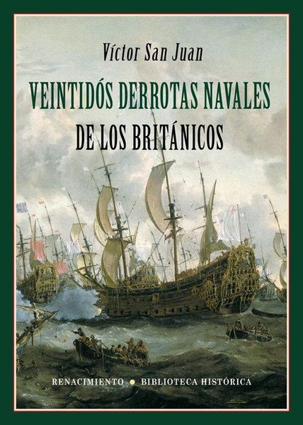 Produktbild: Veintid&oacute;s derrotas navales de los brit&aacute;nicos