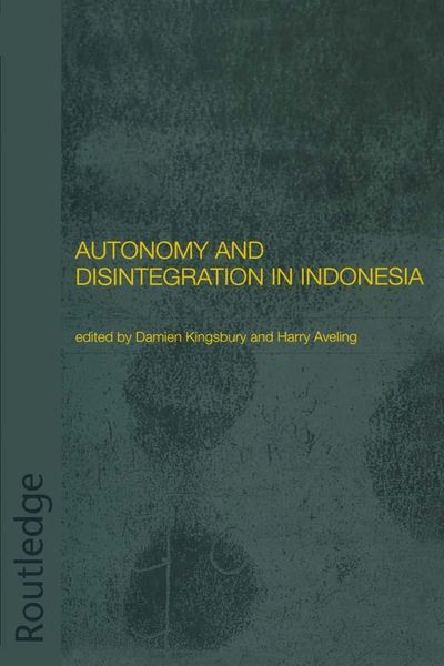 Produktbild: Autonomy and Disintegration in Indonesia
