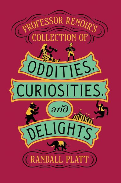 Produktbild: Professor Renoir's Collection of Oddities, Curiosities, and Delights