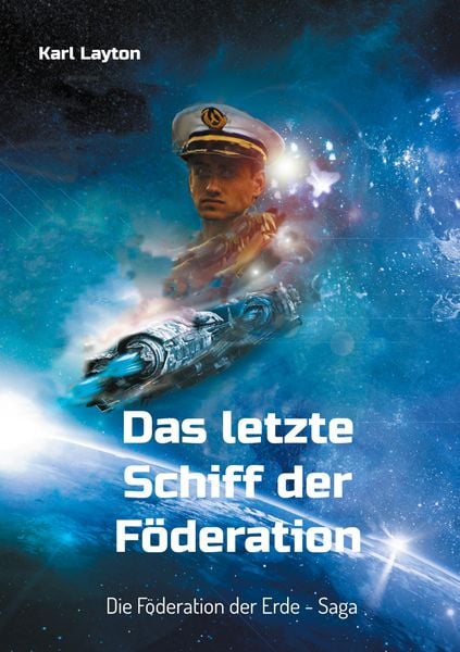 Produktbild: Das letzte Schiff der F&ouml;deration