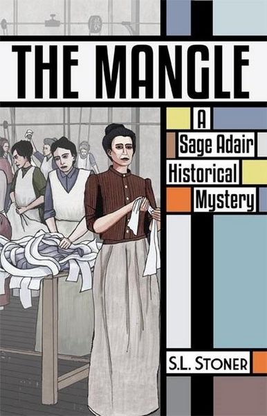 Produktbild: The Mangle (Sage Adair Historical Mysteries, #6)