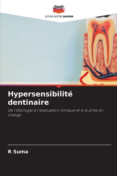 Produktbild: Hypersensibilit&eacute; dentinaire