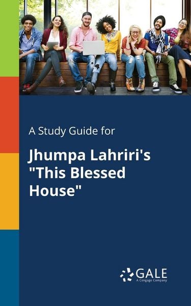 Produktbild: A Study Guide for Jhumpa Lahriri's "This Blessed House"
