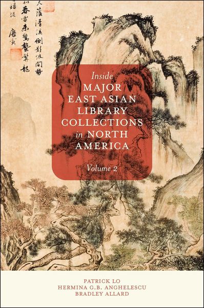 Produktbild: Inside Major East Asian Library Collections in North America, Volume 2