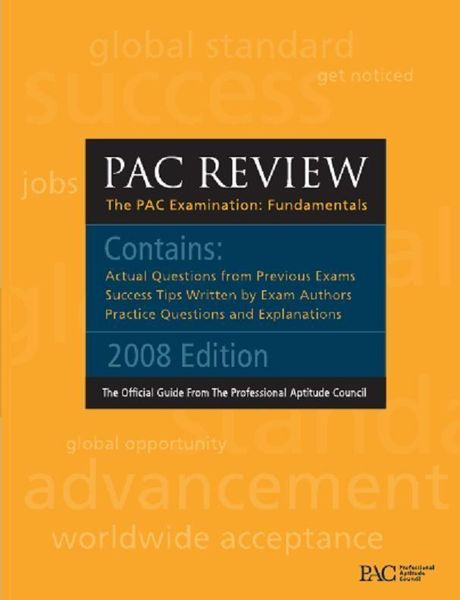 Produktbild: Professional Aptitude Council Official Guide: PAC Exam Review: PAC IT Baseline Exam Review: Professional Aptitude Council IT Baseline Exam Review
