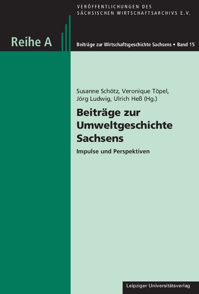 Produktbild: Beitr&auml;ge zur Umweltgeschichte Sachsens