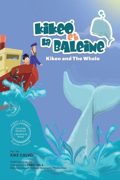 Produktbild: Kikeo et la Baleine - &Eacute;dition Bilingue Fran&ccedil;ais - Anglais