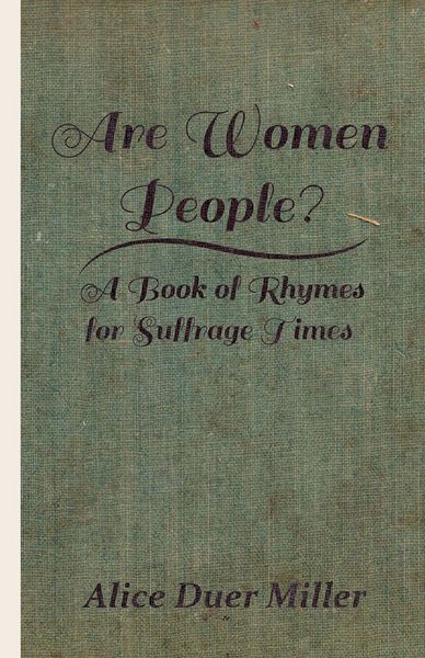Produktbild: Are Women People? - A Book of Rhymes for Suffrage Times