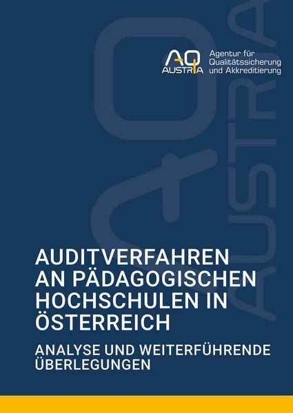 Produktbild: Auditverfahren an P&auml;dagogischen Hochschulen in &Ouml;sterreich