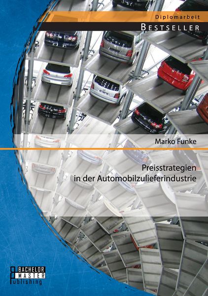 Produktbild: Preisstrategien in der Automobilzulieferindustrie