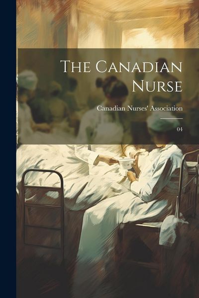 Produktbild: The Canadian Nurse: 04