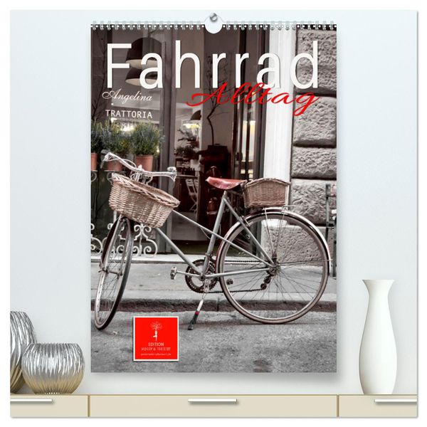 Fahrrad Alltag (hochwertiger Premium Wandkalender 2025 DIN A2 hoch), Kunstdruck in Hochglanz