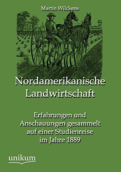 Produktbild: Wilckens, M: Nordamerikanische Landwirtschaft
