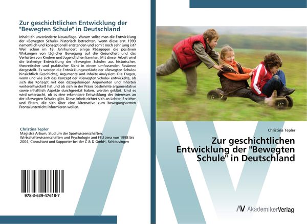Produktbild: Zur geschichtlichen Entwicklung der "Bewegten Schule" in Deutschland