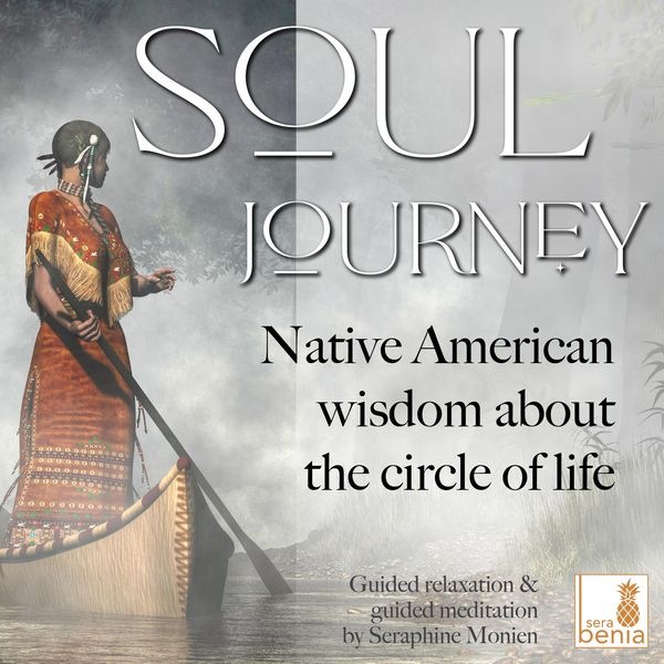Produktbild: Soul Journey - Native American wisdom about the circle of life