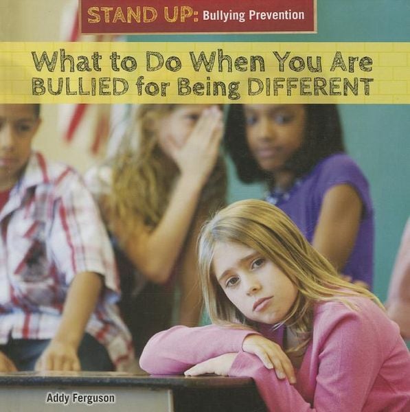 Produktbild: What to Do When You Are Bullied for Being Different