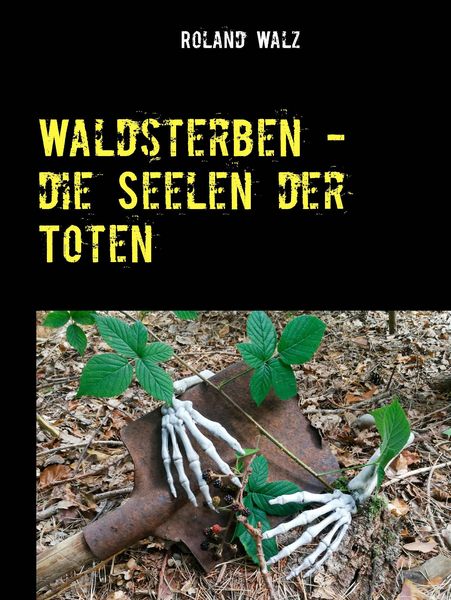 Produktbild: Waldsterben - die Seelen der Toten