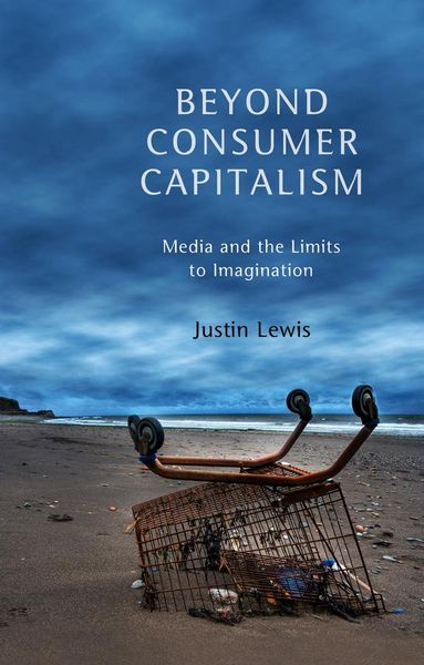 Produktbild: Beyond Consumer Capitalism