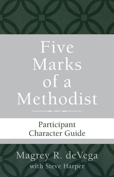 Produktbild: Five Marks of a Methodist: Participant Character Guide