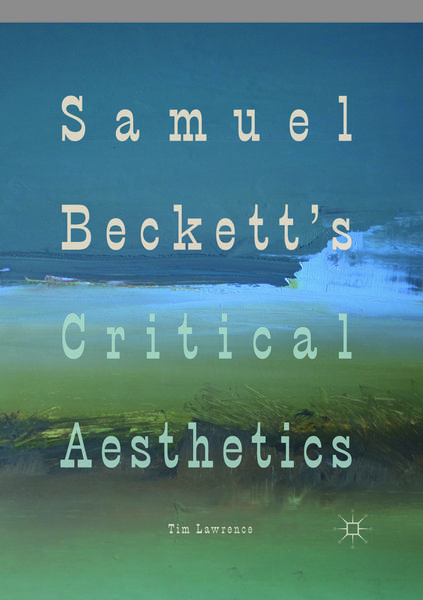 Produktbild: Samuel Beckett's Critical Aesthetics