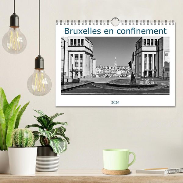 Produktbild: Bruxelles en confinement (Calendrier mural 2026 DIN A4 vertical), CALVENDO calendrier mensuel