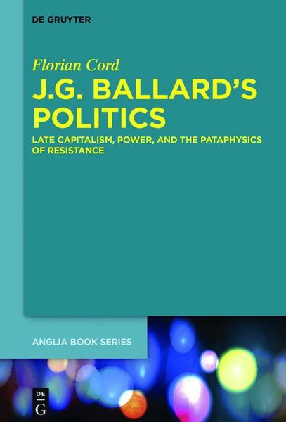Produktbild: J.G. Ballard's Politics