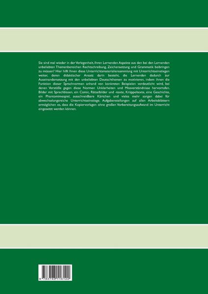 Produktbild: Motivierende Unterrichtseinstiege zu den unbeliebten Deutschthemen Rechtschreibung, Zeichensetzung und Grammatik