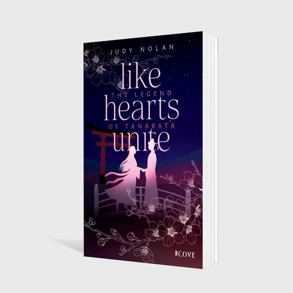 Produktbild: Like Hearts Unite (The Legend of Tanabata 1)