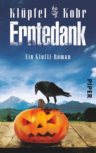 Erntedank. Kommissar Kluftinger 02, Taschenbuch von Michael Kobr,Volker Klüpfel, Piper