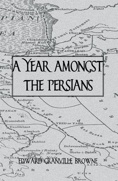 Produktbild: A Year Amongst The Persians