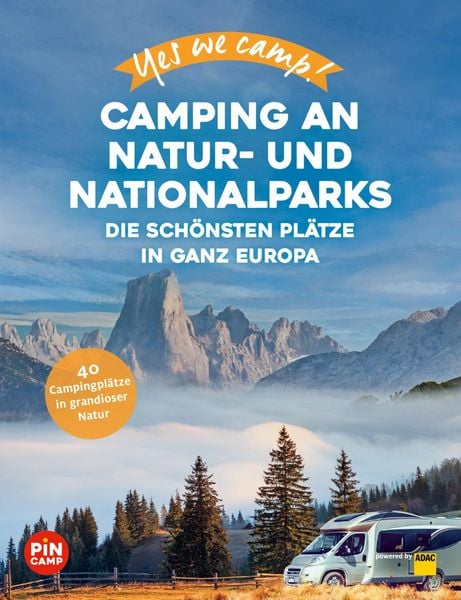 Produktbild: Yes we camp! Camping an Natur- und Nationalparks