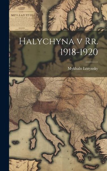 Produktbild: Halychyna v rr. 1918-1920