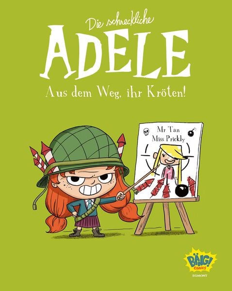 Die schreckliche Adele 05, Taschenbuch von Mr. Tan , Miss Prickly, Egmont Bäng, 9783770407194