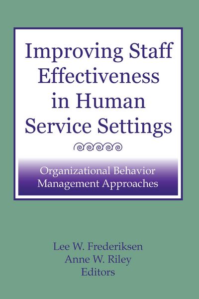Produktbild: Improving Staff Effectiveness in Human Service Settings