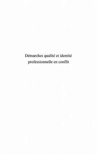 Produktbild: Demarches qualite et identite professionnelle en conflit
