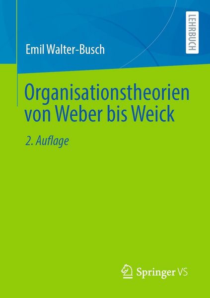 Produktbild: Organisationstheorien von Weber bis Weick